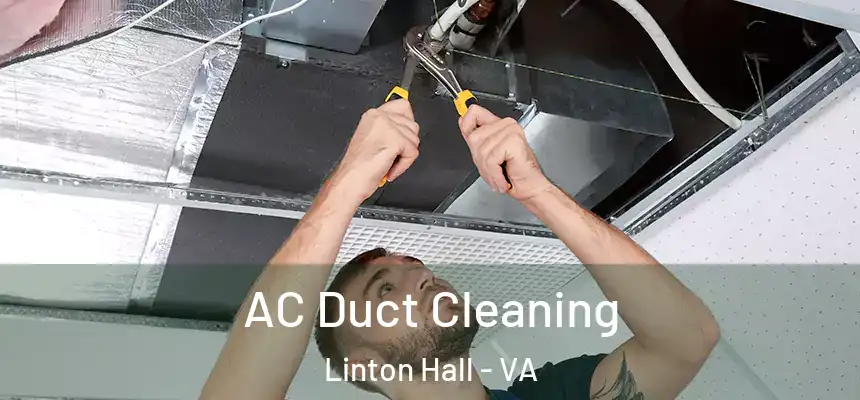  AC Duct Cleaning Linton Hall - VA